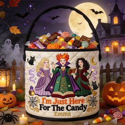I'm Just Here For The Candy - Personalized Three Witches Canvas Bucket Bag