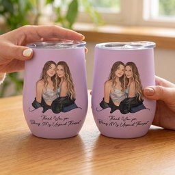 Turn Photo Into Art - Friendship Thank You Gifts - Personalized Wine Tumbler – view 4