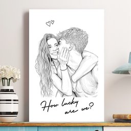 Custom Couple Photo Portrait How Lucky Are We Gift For Him, Her - Personalized Photo Poster – view 2
