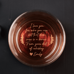 I Love You For Who You Are But That Sure Is A Bonus - Personalized Engraved Whiskey Glass - Photo 2