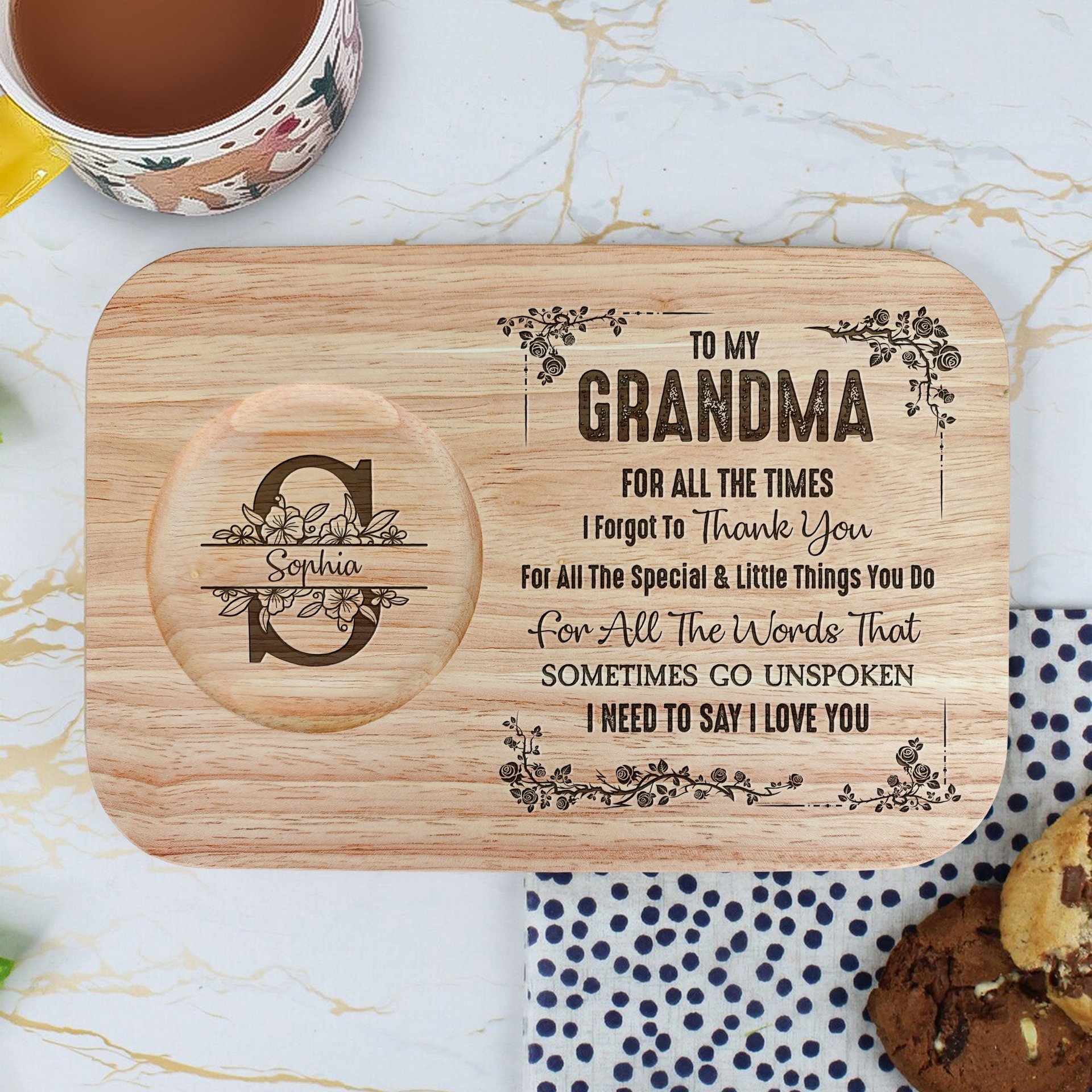 Grandma I Need To Say I Love You - Custom Engraved Wooden Tea & Biscuit Board - Photo 1