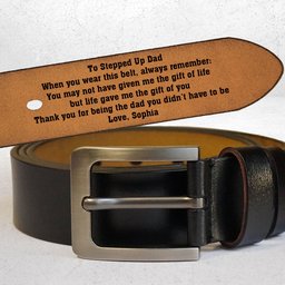 To Stepped Up Dad Life Gave Me The Gift Of You - Personalized Engraved Leather Belt - Photo 3