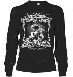 Ride To Forget Biker Shirt BI019 – Long Sleeve