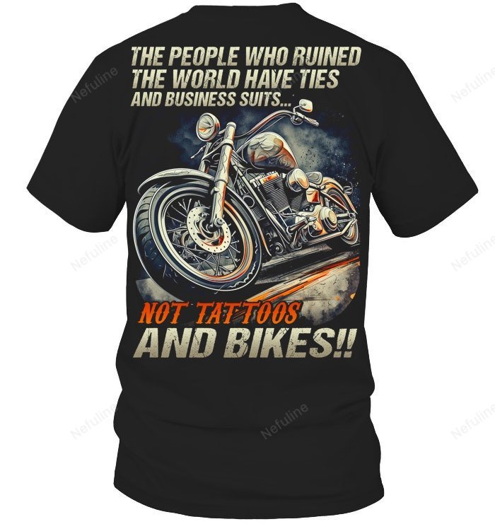 Not Tattoos And Bikes Biker Shirt BI007 – T-Shirt