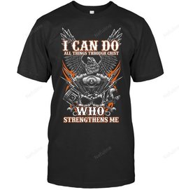 I Can Do All Things Biker Shirt BI009 – T-Shirt