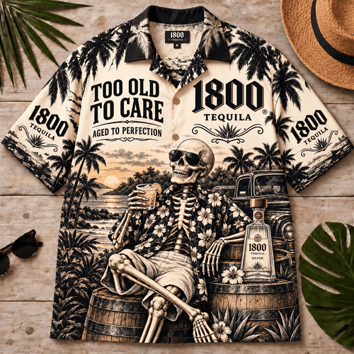 1800 Tequila Too Old To Care Skeleton Vintage Hawaiian Shirt