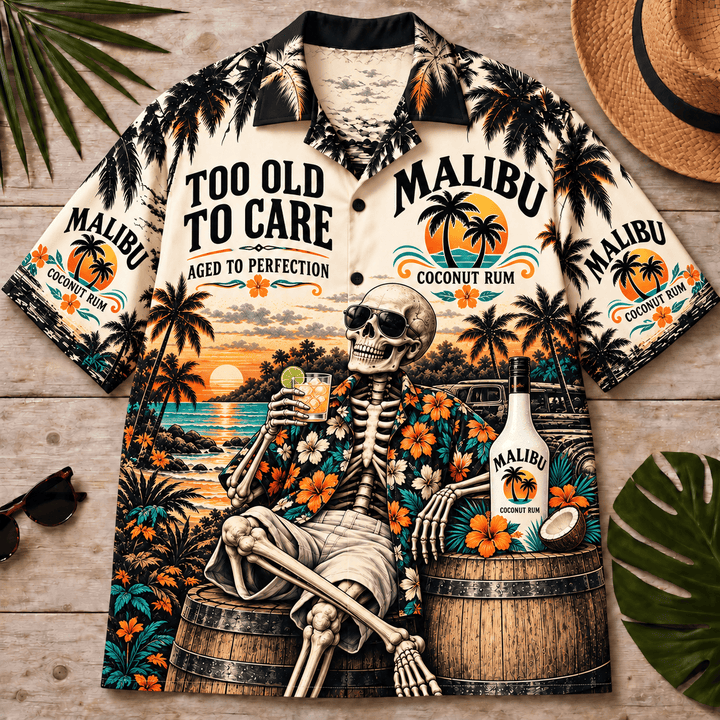 Malibu Too Old To Care Skeleton Vintage Hawaiian Shirt