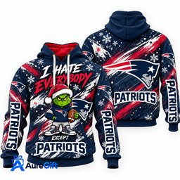 New England Patriots Grinch Christmas Hoodie – I Hate Everybody Except Patriots, NFL Fan Gift