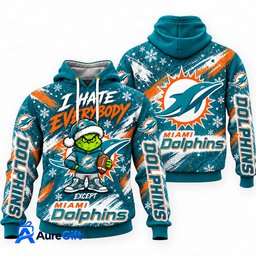 Miami Dolphins Grinch Christmas Hoodie – I Hate Everybody Except Dolphins, NFL Fan Gift