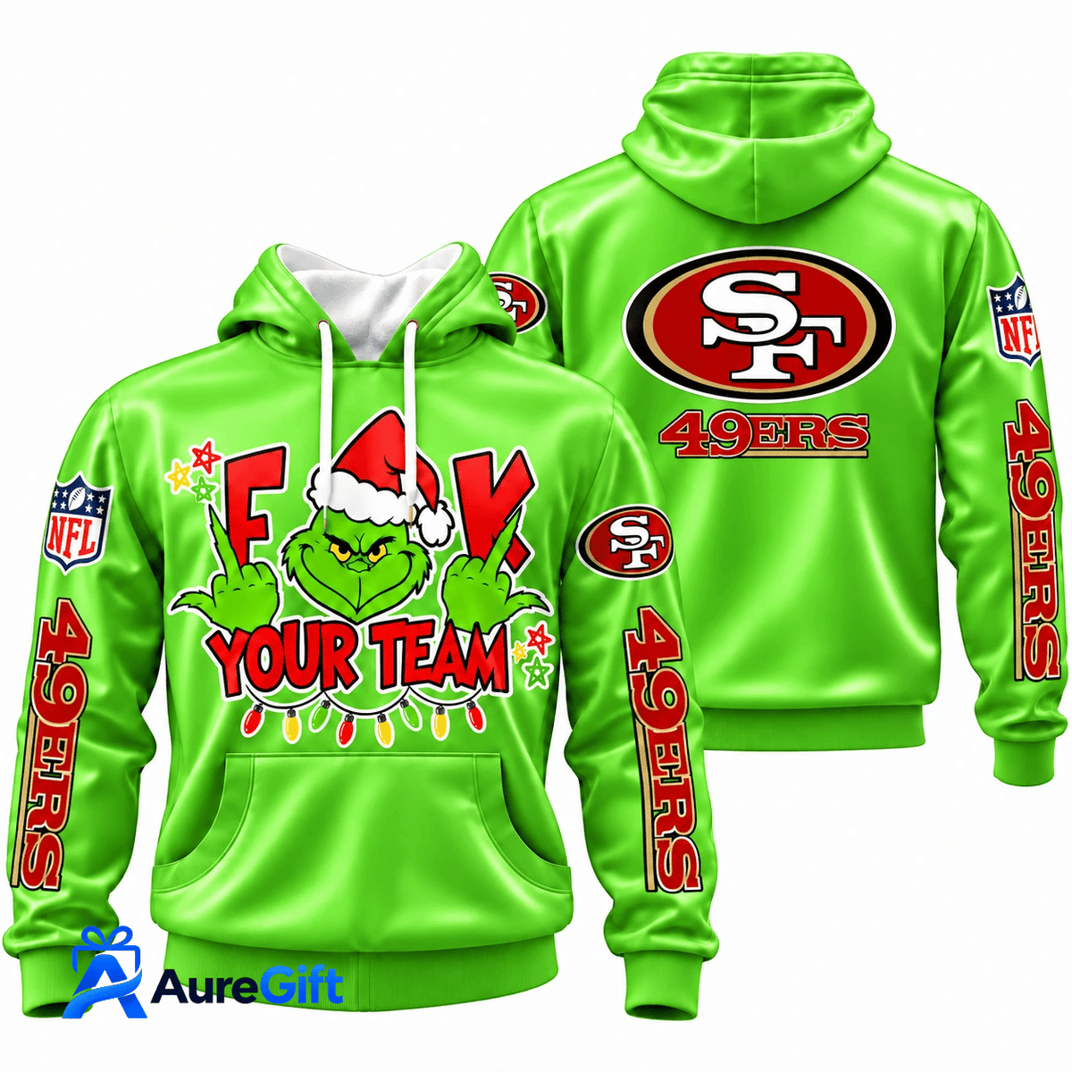 San Francisco 49ers Grinch Your Team NFL Christmas Hoodie – Green