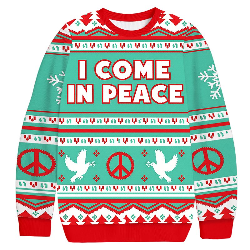 I Come In Peace Christmas Ugly Sweater Funny Xmas Outfits Coworker Gifts