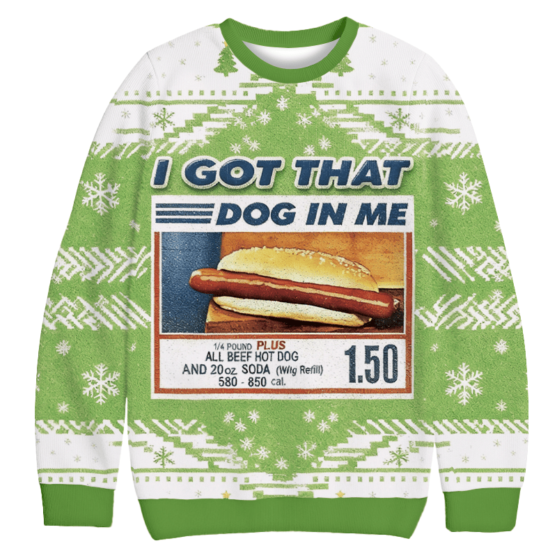 I Got That Dog In Me Christmas Ugly Sweater Funny Christmas Outfits Gifts For Dad