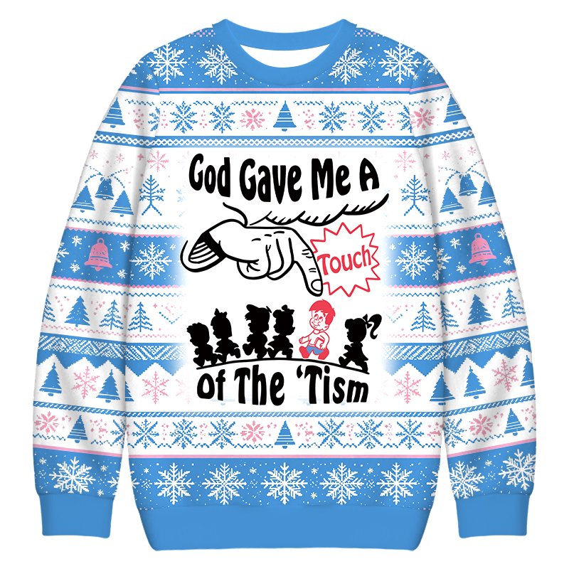 God Gave Me A Touch Of The _Tism Christmas Ugly Sweater Xmas Holiday Merch Husband Gifts