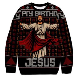 Happy Birthday Biblical Figure Christmas Ugly Sweater Funny Xmas Apparel Wife Gifts