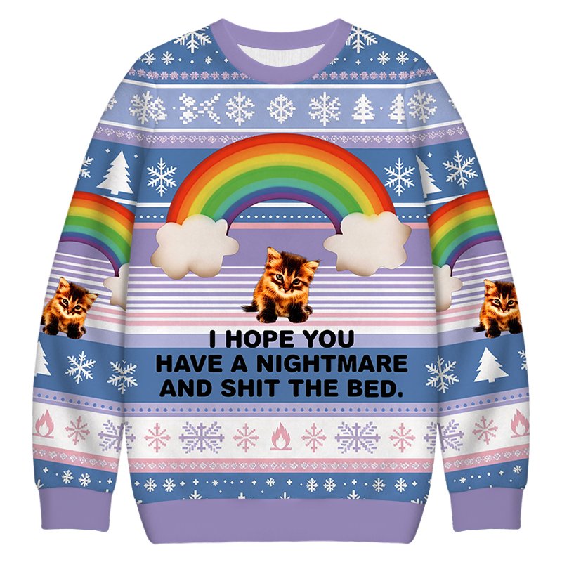 I Hope You Have A Nightmare Christmas Ugly Sweater Funny Christmas Gear Gifts Ideas