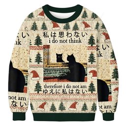I Do Not Think Therefore I Do Not Am Christmas Ugly Sweater Funny Xmas Outfits Gifts