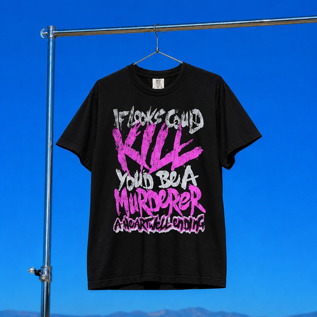 A Heartwell Ending Merch 2026 If Looks Could Kill T-Shirt Present For Rock Band Fans
