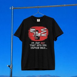 DFTBA Merch 2026 I_m Not That Into You Human Race T-Shirt Gift Ideas For Friends