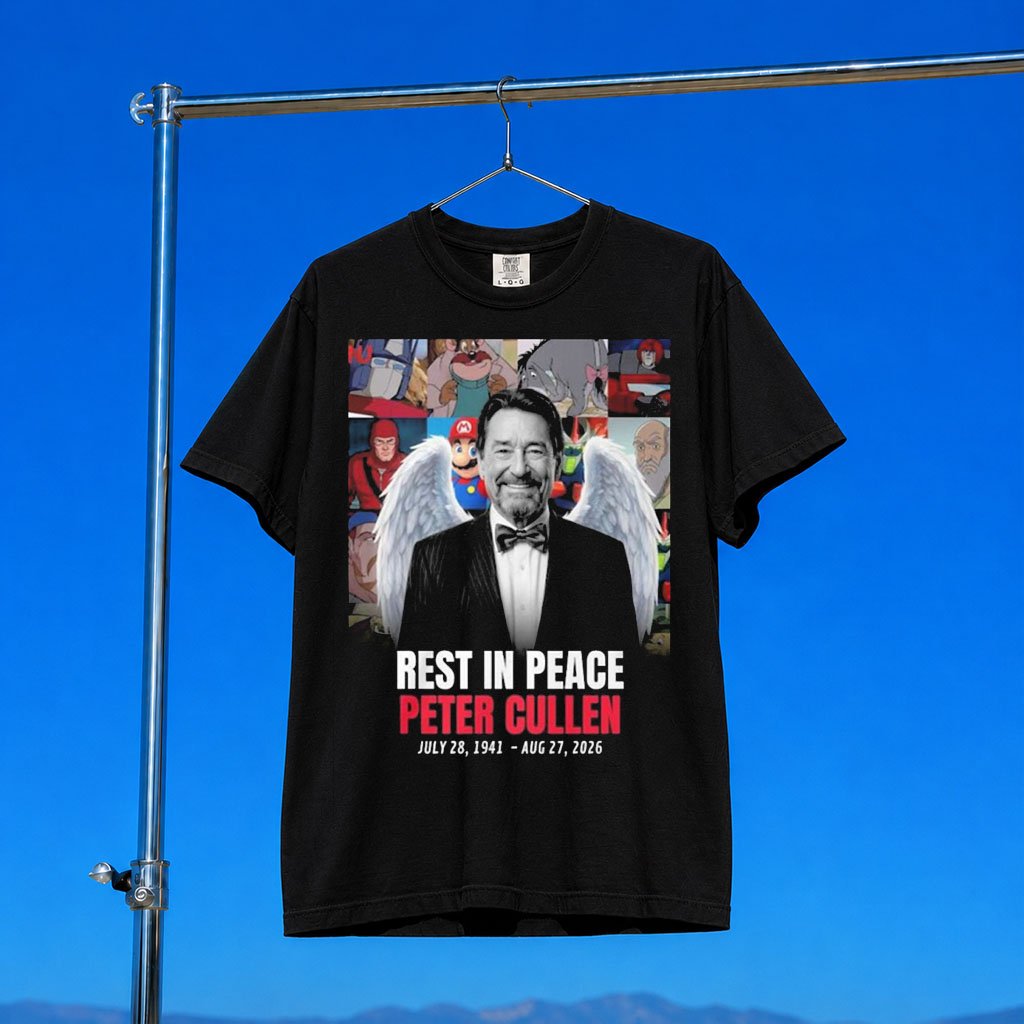 Peter Cullen Merch Rest In Peace Peter Cullen 1941 2026 Shirt Legend Voice Actor Optimus Prime