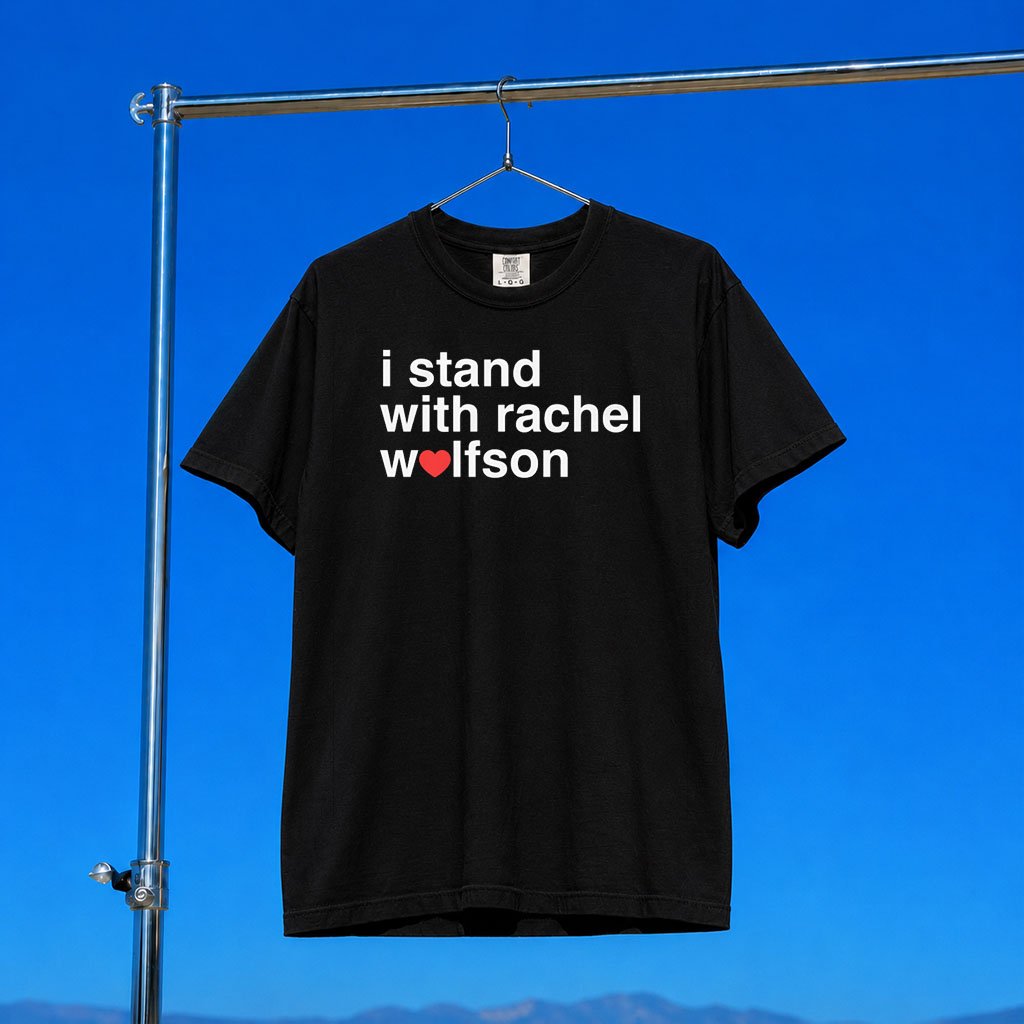 Rachel Wolfson Merch 2026 I Stand With Rachel T-Shirt Present For Comedian Fans