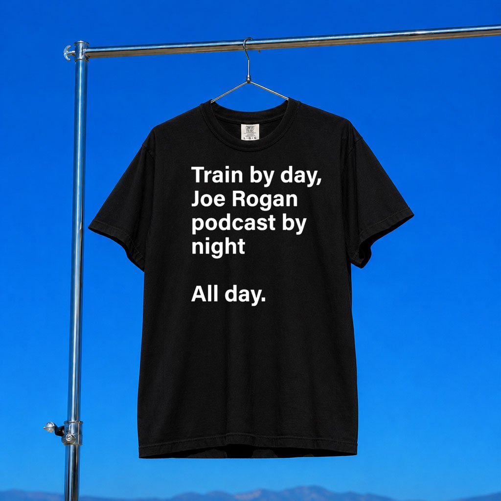 Higher Primate Merch 2026 Train By Day T-Shirt Joe Rogan Merch Gift For Podcast Lovers