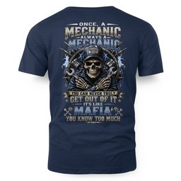 Always A Mechanic - Skull T-Shirt Hoodie & More