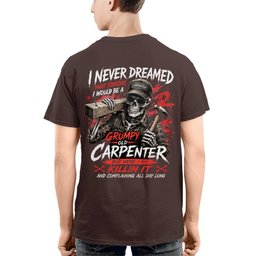Grumpy Old Carpenter - T-Shirt Hoodie & More