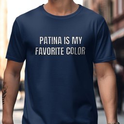 Patina Is My Favorite Color Graphic T-Shirt