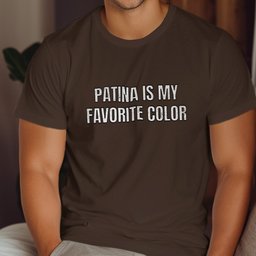 Patina Is My Favorite Color Graphic T-Shirt
