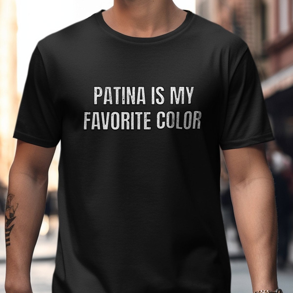 Patina Is My Favorite Color Graphic T-Shirt