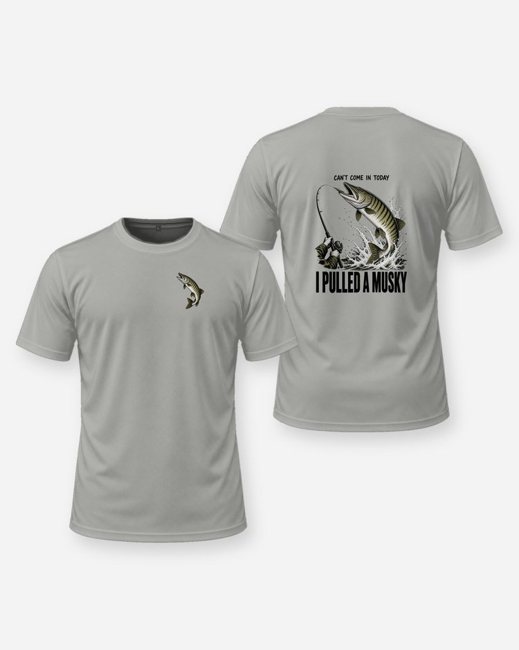 Can't Come In Today I Pulled A Musky Funny Fishing T-Shirt - front and back