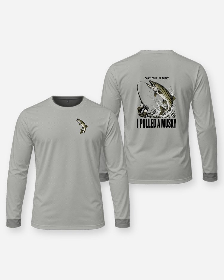 Can't Come In Today I Pulled A Musky Funny Fishing T-Shirt - Long Sleeve