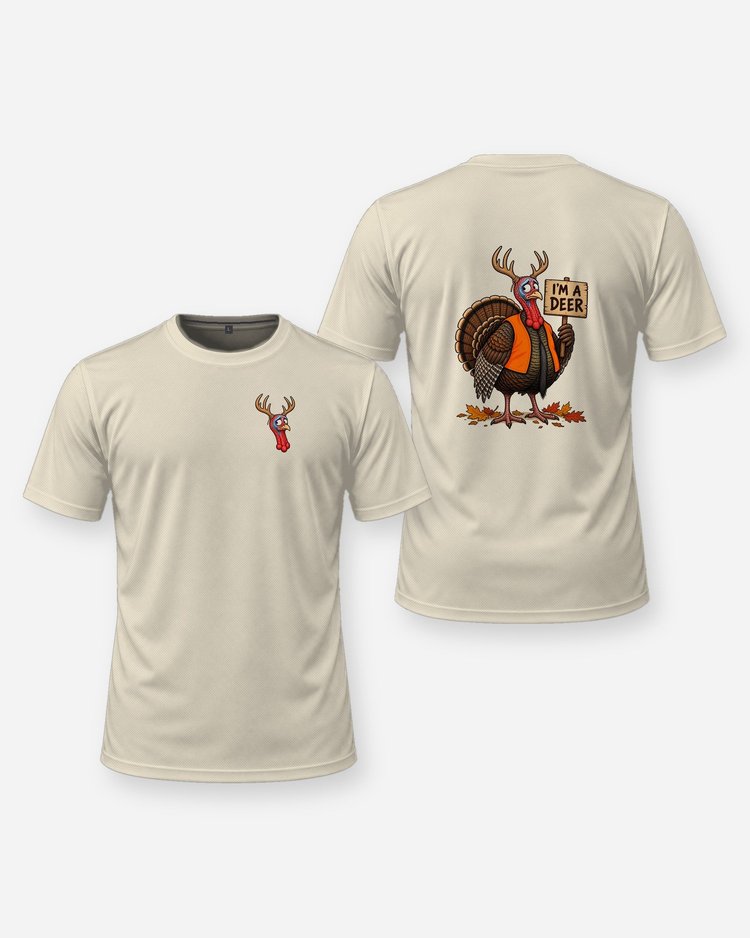 I'm A Deer Funny Turkey Thanksgiving Hunting T-Shirt - front and back