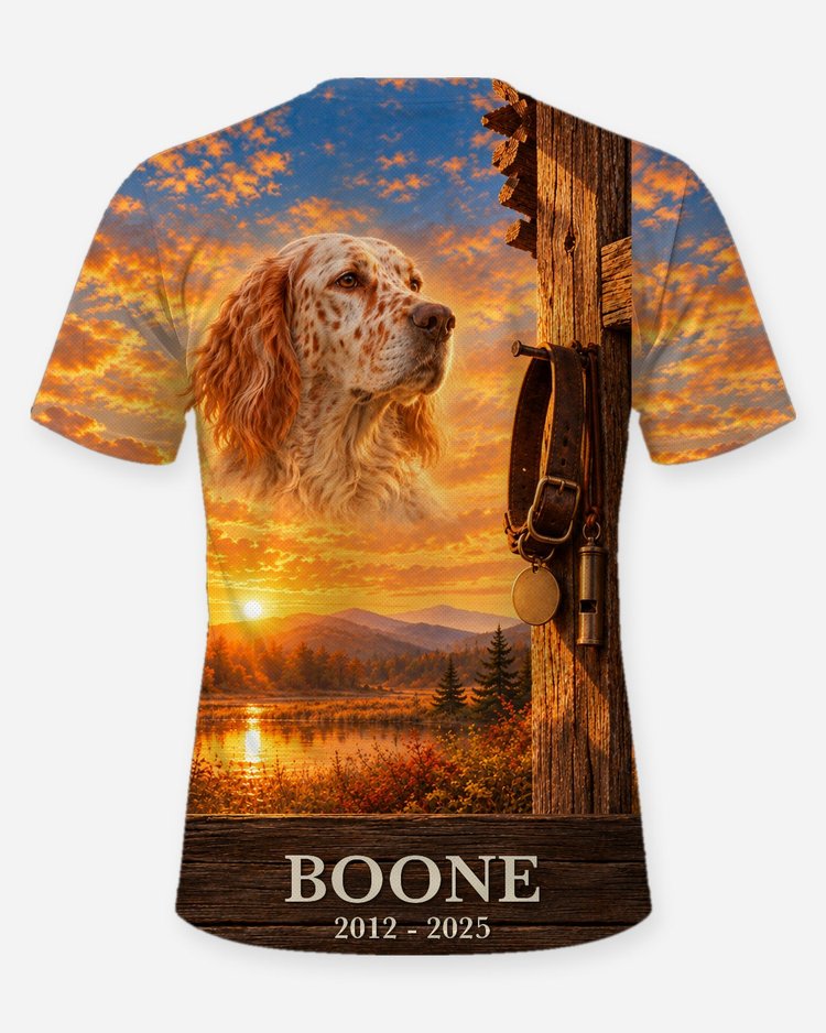 Bird Dog Memorial English Setter Custom Dog Name Shirt - back