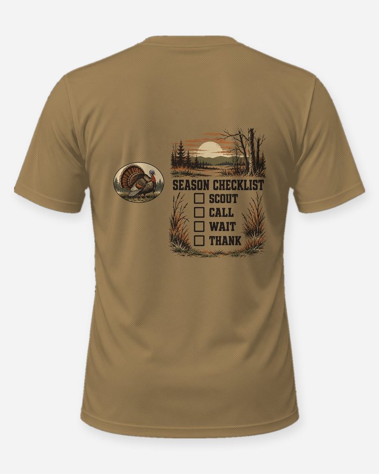Turkey Season Checklist Scout Call Wait Thank Hunting Shirt - back