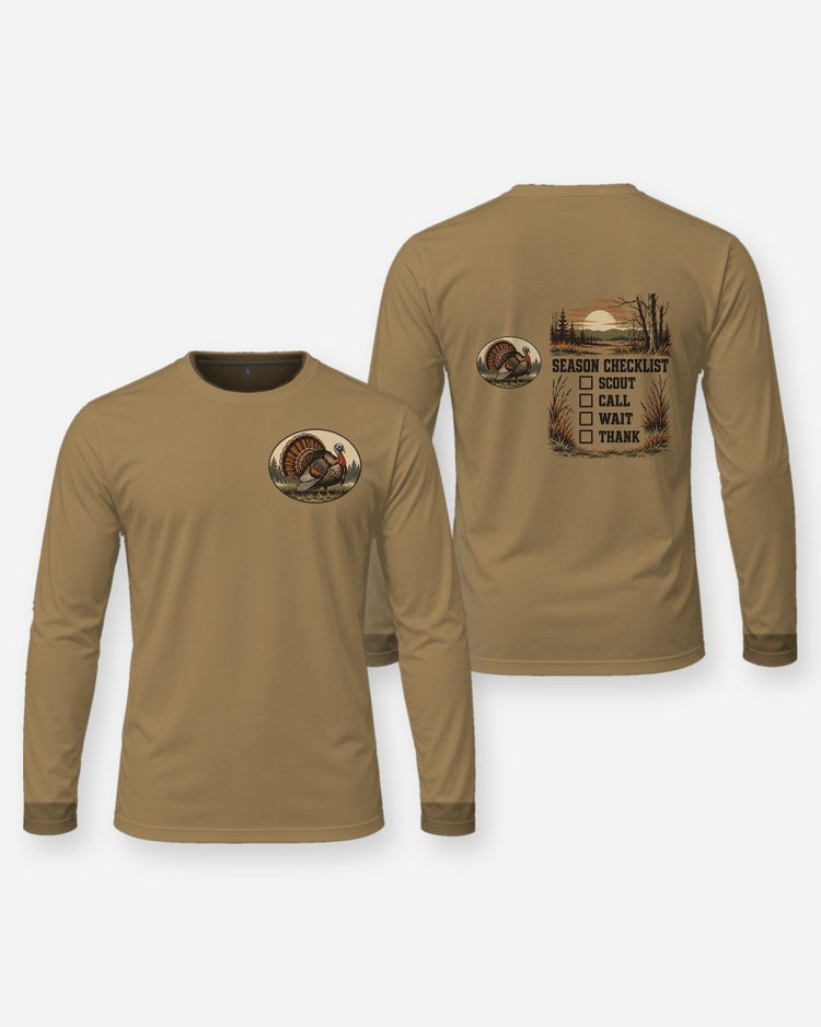Turkey Season Checklist Scout Call Wait Thank Hunting Shirt - Long Sleeve