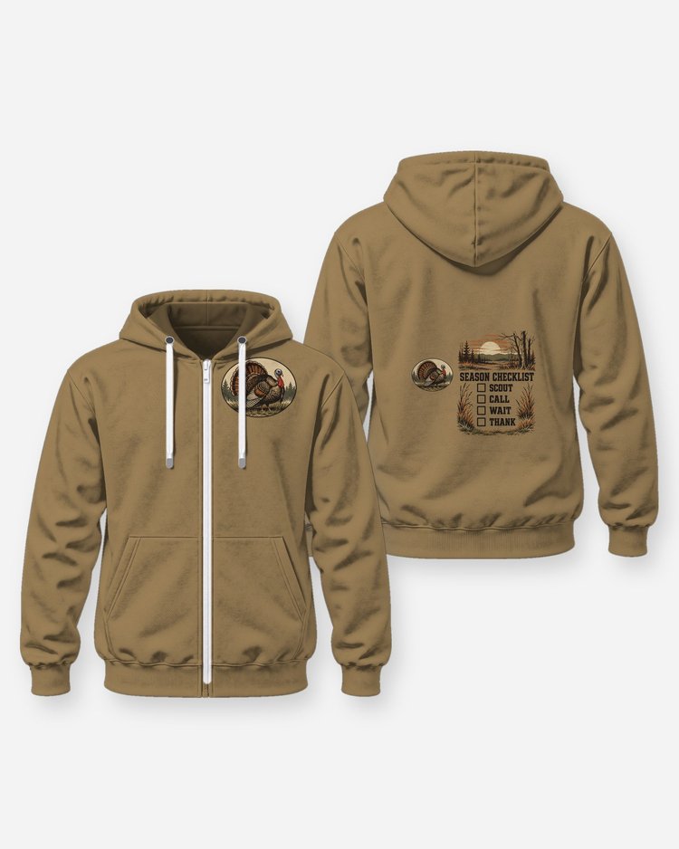 Turkey Season Checklist Scout Call Wait Thank Hunting Shirt - Zip Hoodie
