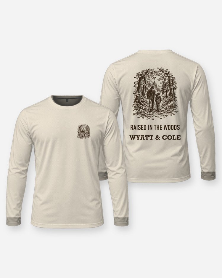 Raised In The Woods Custom Names Father And Son Hunting Shirt - Long Sleeve