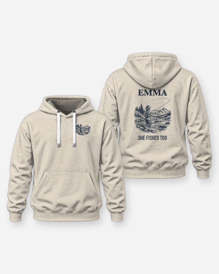 Custom Name She Fishes Too Fly Fishing Shirt - Hoodie