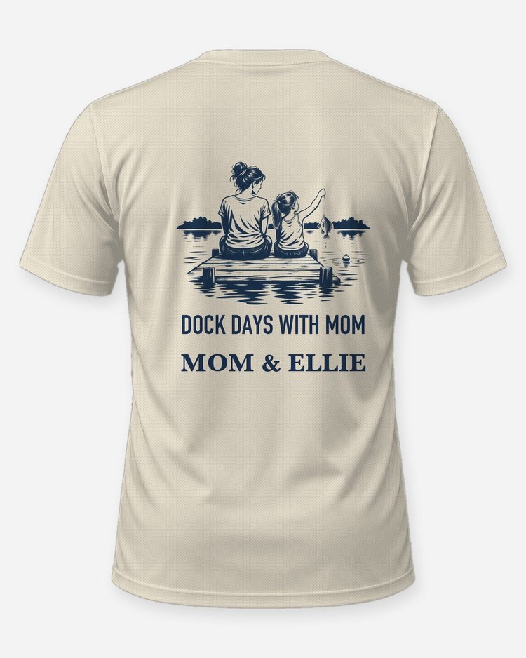 Custom Names Dock Days With Mom First Fish Shirt - back