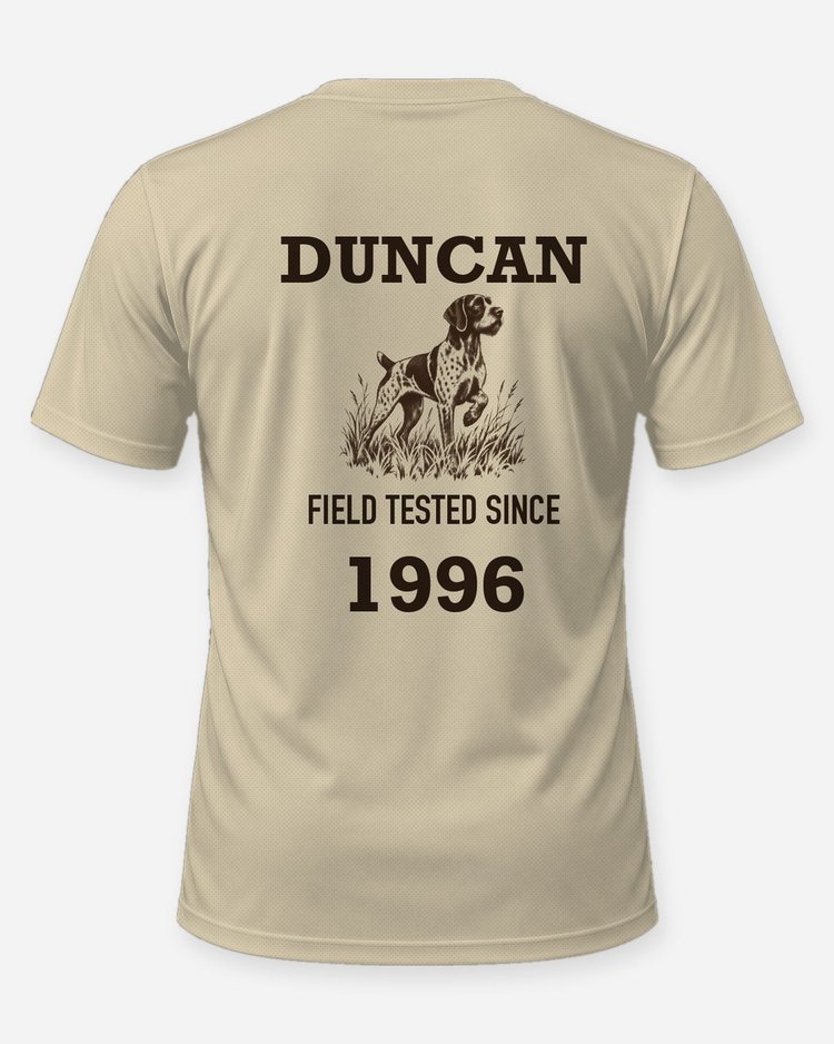 Custom Name And Year Field Tested Since Shorthaired Pointer Shirt - back