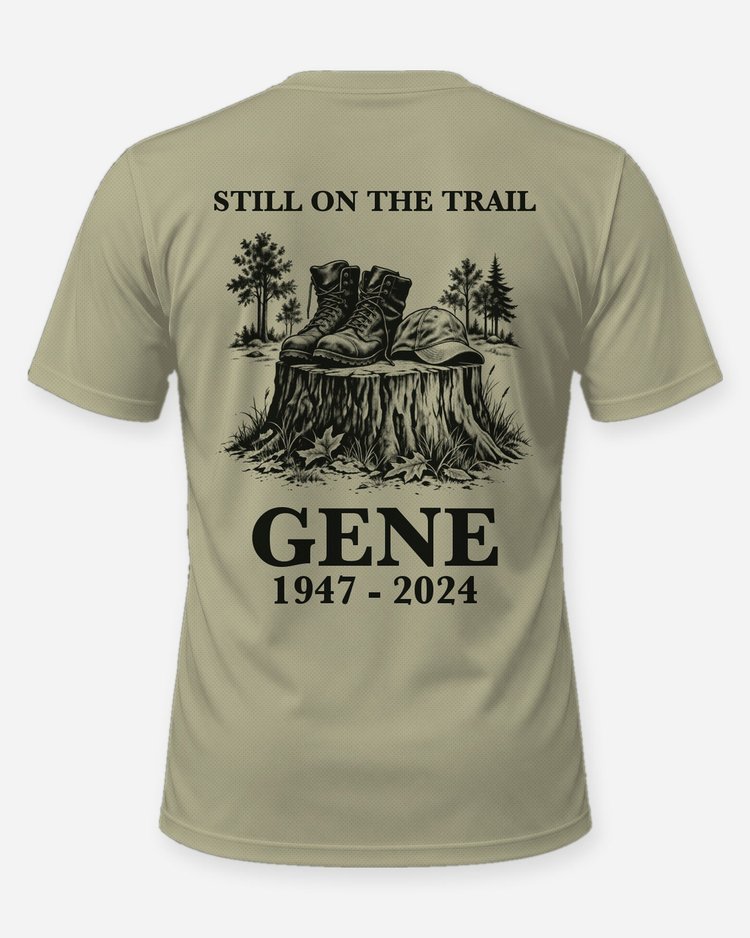 Still On The Trail Custom Name Memorial Hunting Boots Shirt - back