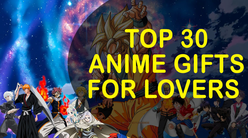 What Is The Best Gift for Anime Lovers? 40 Terrific Choices - GearAnime