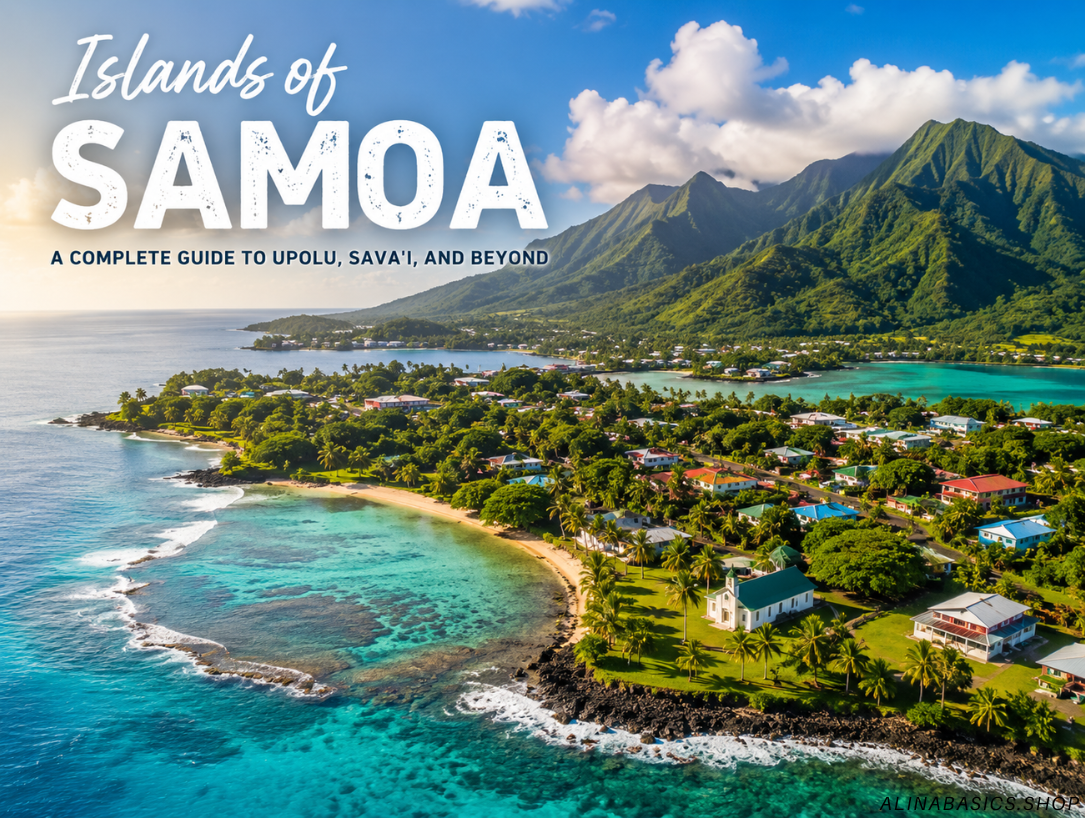 Vi Samoa Islands of Samoa: A Complete Guide to Upolu, Savai'i and More - Alina ...